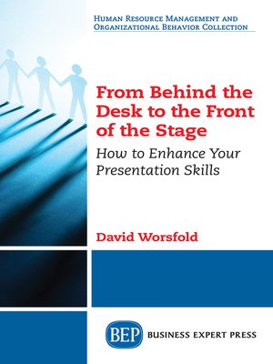 cover image of From Behind the Desk to the Front of the Stage
